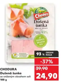 Kaufland CHODURA Dušená šunka nabídka