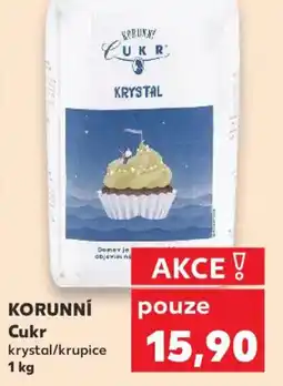 Kaufland KORUNNÍ Cukr krystal/krupice nabídka