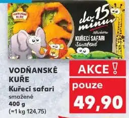 Kaufland VODŇANSKÉ KUŘE Kuřecí safari smažené nabídka