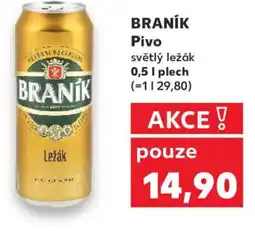 Kaufland BRANÍK Pivo světlý ležák nabídka