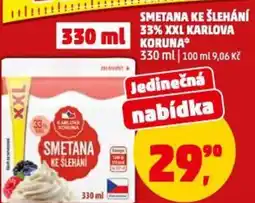 Penny Market Smetana ke šlehání xxl karlova koruna nabídka