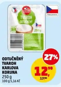 Penny Market Odtučněný tvaroh karlova koruna nabídka