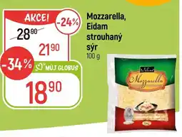 Globus Mozzarella, Eidam strouhaný sýr nabídka