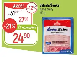Globus Váhala Šunka nabídka