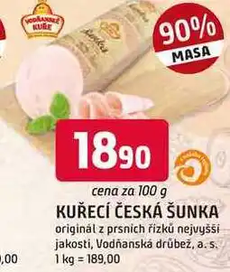 Trefa KUŘECÍ ČESKÁ ŠUNKA originál z prsnich řízků nejvyšší jakosti nabídka