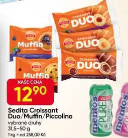 Hruška Sedita Croissant Duo/Muffin/Piccolino vybrané druhy nabídka