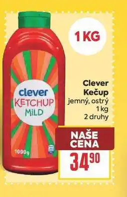 Billa Clever Kečup jemný, ostrý nabídka