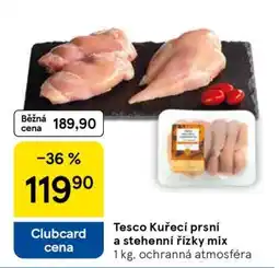 Tesco Tesco Kuřecí prsí a stehenní řízky mix nabídka