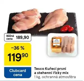 Tesco Tesco Kuřecí prsí a stehenní řízky mix nabídka