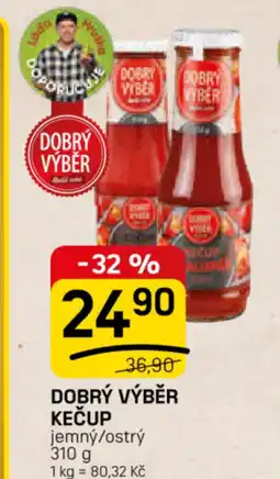 Flop Dobrý výběr kečup jemný/ostrý nabídka