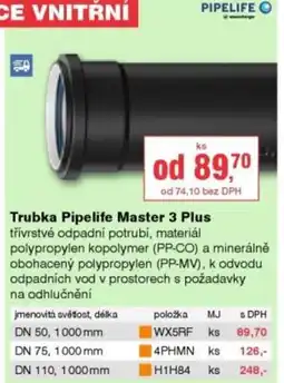 DEK Trubka Pipelife Master 3 Plus nabídka