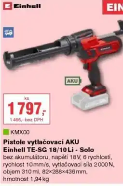 DEK Pistole vytlačovací AKU Einhell TE-SG 18/10 Li - Solo nabídka