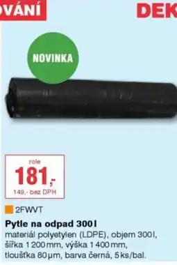 DEK Pytle na odpad 300l nabídka