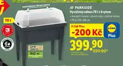 Lidl PARKSIDE Vyvýšený záhon 70 l s krytem nabídka