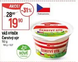 Globus VÁŠ VÝBĚR Čerstvý sýr nabídka