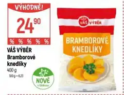 Globus VÁŠ VÝBĚR Bramborové knedlíky nabídka