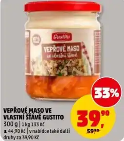 Penny Market Vepřové maso ve vlastní šťávě gustito nabídka