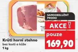 Kaufland Krůtí horní stehno nabídka
