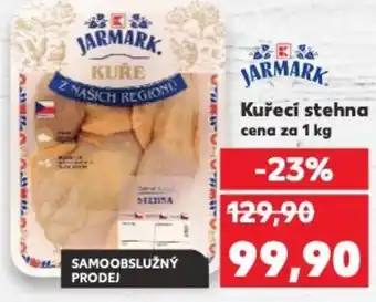 Kaufland Kuřecí stehna nabídka
