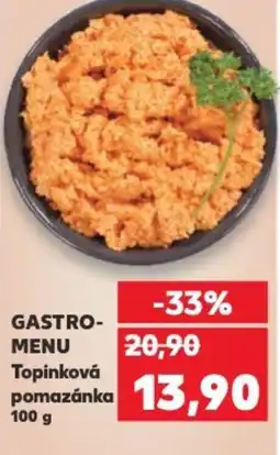 Kaufland GASTRO- MENU Topinková pomazánka nabídka