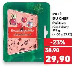 Kaufland PATÉ DU CHEF Paštika nabídka