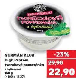 Kaufland GURMÁN KLUB High Protein tvarohová pomazánka nabídka