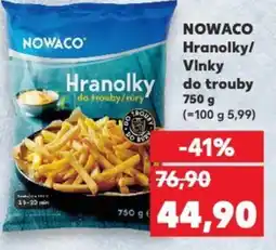 Kaufland NOWACO Hranolky/ Vinky do trouby nabídka