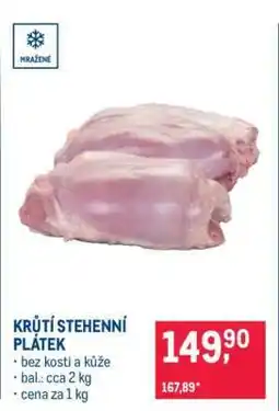 Makro Krůtí stehenní plátek nabídka