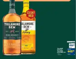 Makro TULLAMORE DEW 40%, TULLAMORE D.E.W. HONEY 35% nabídka
