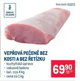 Makro Vepřová pečeně bez kosti a bez řetízku nabídka