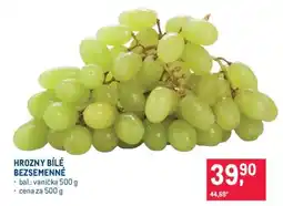 Makro Hrozny bílé bezsemenné nabídka