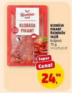 Penny Market KLOBÁSA PIKANT ŘEZNÍKŮV TALÍŘ nabídka