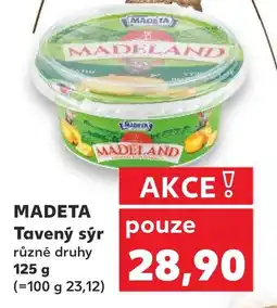 Kaufland MADETA Tavený sýr nabídka