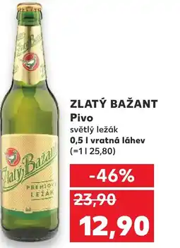 Kaufland ZLATÝ BAŽANT Pivo nabídka