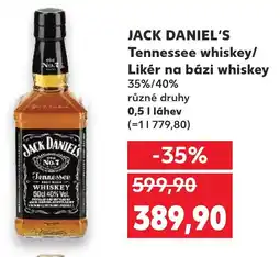 Kaufland JACK DANIEL'S Tennessee whiskey/ Likér na bázi whiskey nabídka