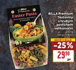 Billa BILLA Premium Těstoviny shrubým povrchem velikonoční nabídka