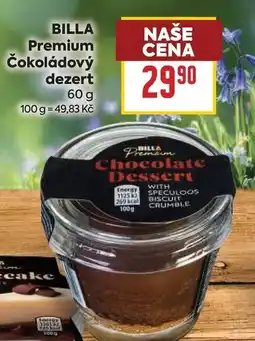 Billa BILLA Premium Čokoládový dezert nabídka