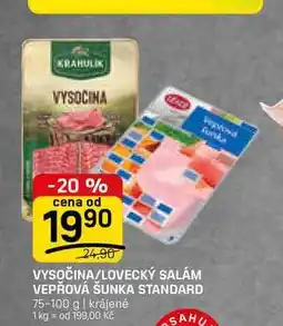 Flop VYSOČINA/LOVECKÝ SALÁM VEPŘOVÁ ŠUNKA STANDARD nabídka