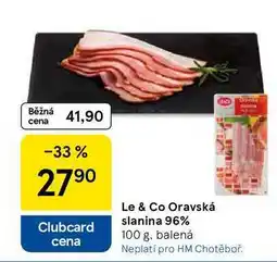 Tesco Le & Co Oravská slanina 96% nabídka