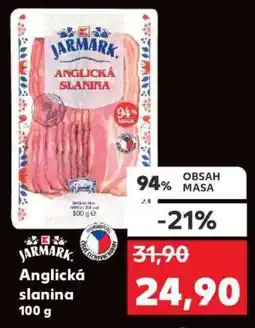 Kaufland JARMARK Anglická slanina nabídka