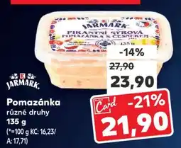 Kaufland POMAZÁNKA různé druhy nabídka