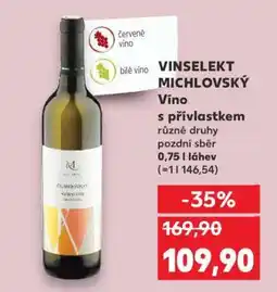 Kaufland VINSELEKT MICHLOVSKÝ Víno nabídka