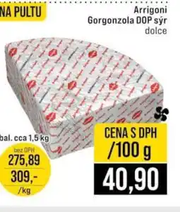 Jip Arrigoni Gorgonzola DOP sýr dolce nabídka
