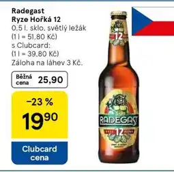 Tesco Radegast Ryze Hořká 12 nabídka