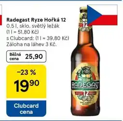 Tesco Radegast Ryze Hořká 12 nabídka