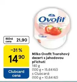 Tesco Milko Ovofit Tvarohový dezert s jahodovou příchutí nabídka