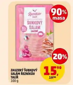 Penny Market ZAUZENÝ ŠUNKOVÝ SALÁM ŘEZNÍKŮV TALÍŘ nabídka