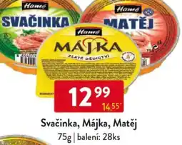 Qanto Hame Svačinka, Májka, Matěj nabídka