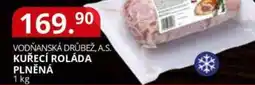 Potraviny CZ Vodňanská drůbež, a.s. kuřecí roláda plněná nabídka