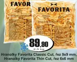 Adam Hranolky Favorita Classic Cut, řez 9x9 mm, Hranolky Favorita Thin Cut, řez 6x6 mm nabídka